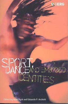 bokomslag Sport, Dance and Embodied Identities