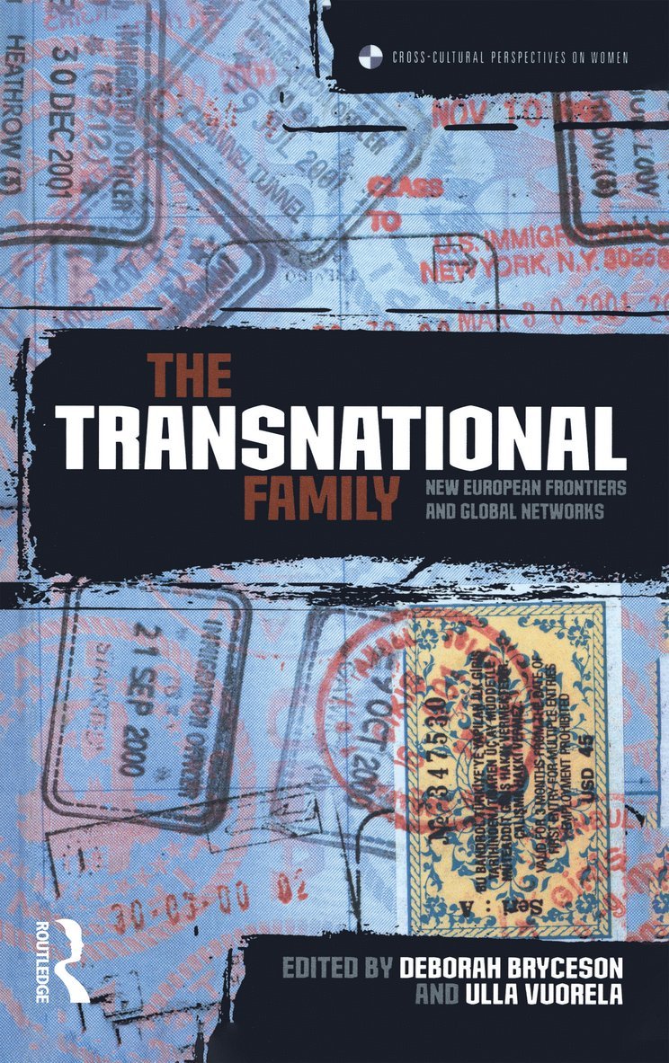 Deborah Bryceson, Ulla Vuorela - Transnational Family, Inbunden