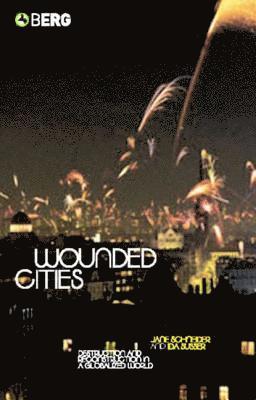 Wounded Cities 1