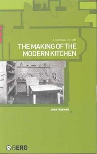bokomslag Making of the Modern Kitchen
