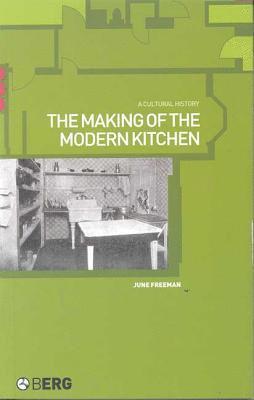 bokomslag Making of the Modern Kitchen