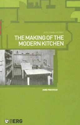 Making of the Modern Kitchen 1