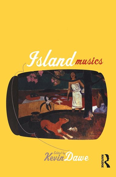 Kevin Dawe - Island Musics, Häftad