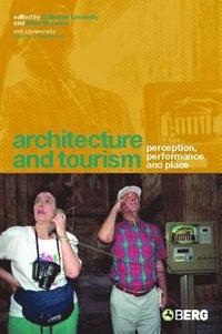 bokomslag Architecture and Tourism