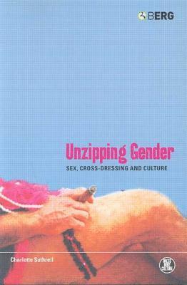 Unzipping Gender 1
