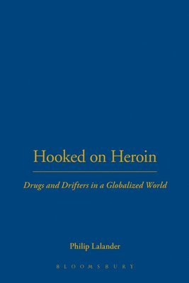 bokomslag Hooked on Heroin