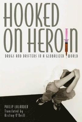 Hooked on Heroin 1