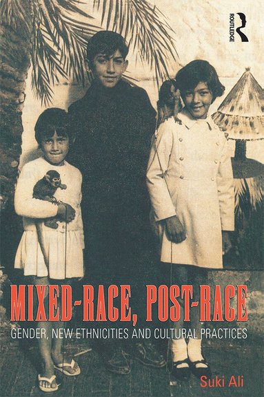 Suki Ali - Mixed-Race, Post-Race, Häftad