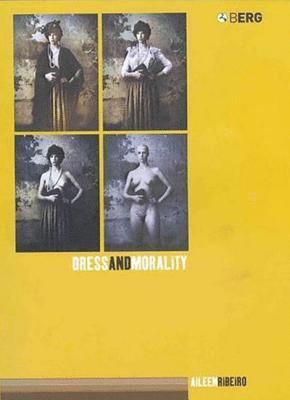 Aileen Ribeiro - Dress and Morality, Häftad