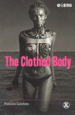 bokomslag The Clothed Body