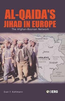 Al-Qaida's Jihad in Europe 1