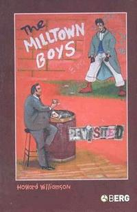 bokomslag The Milltown Boys Revisited