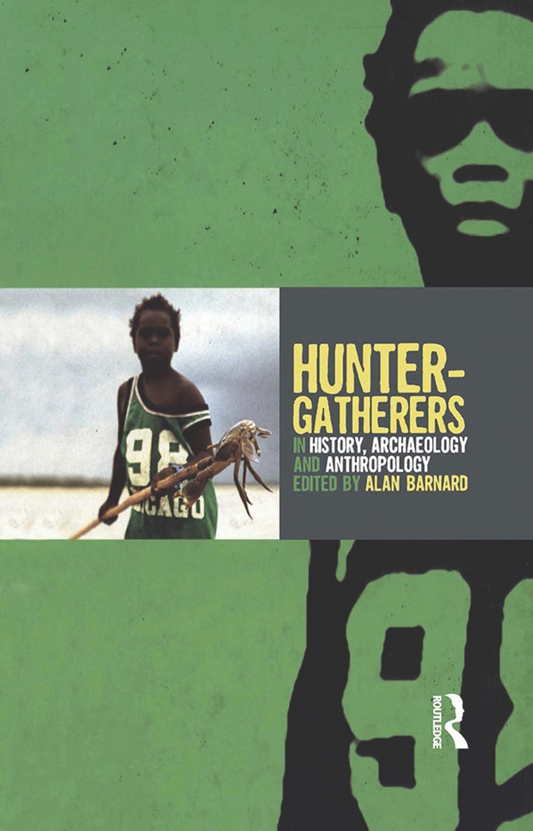 Alan Barnard - Hunter-Gatherers in History, Archaeology and Anthropology, Häftad