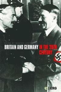 bokomslag Britain and Germany in the 20th Century