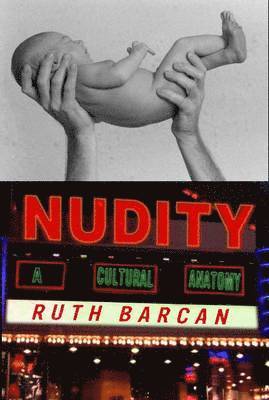 Ruth Barcan, Joanne B. Eicher, Joanne B Eicher - Nudity, Inbunden
