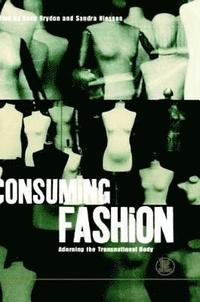 bokomslag Consuming Fashion