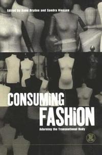 bokomslag Consuming Fashion