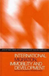 bokomslag International Migration, Immobility and Development