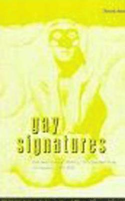 Owen Heathcote, Alex Hughes, James S. Williams - Gay Signatures, Inbunden