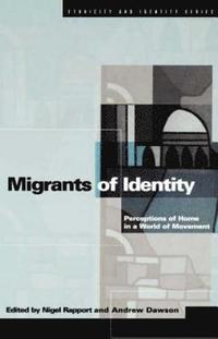 bokomslag Migrants of Identity
