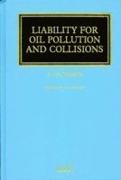 bokomslag Liability for Oil Pollution and Collisions