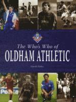 The Who's Who of Oldham Athletic
