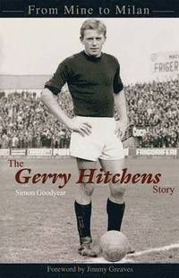 bokomslag The Gerry Hitchens Story
