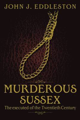 Murderous Sussex 1