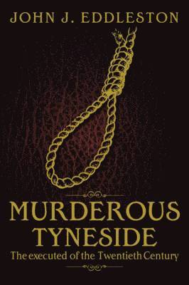 Murderous Tyneside 1