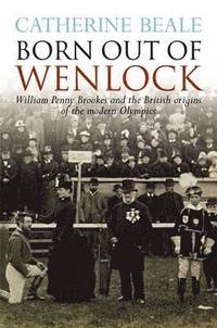 bokomslag Born Out of Wenlock