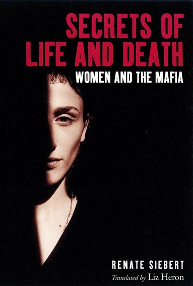 Renate Siebert - Secrets of Life and Death, Häftad