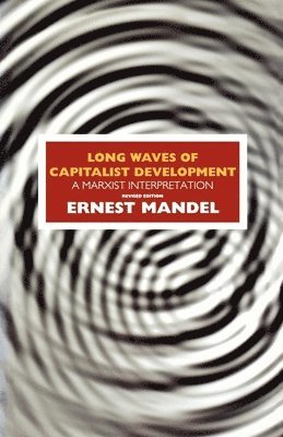 Long Waves of Capitalist Development 1
