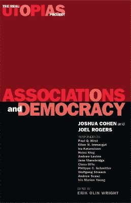 Joshua Cohen, Joel Rogers, Erik Olin Wright - Associations and Democracy, Häftad