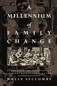 bokomslag A Millennium of Family Change