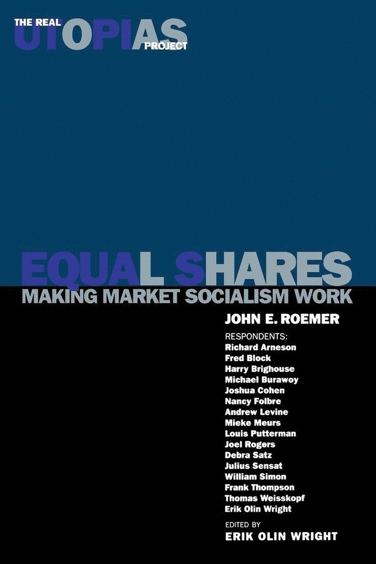 John E Roemer, John E. Roemer, Erik Olin Wright - Equal Shares, Häftad