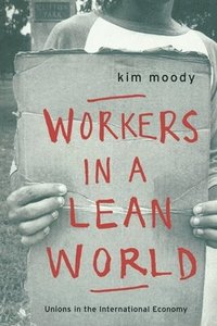bokomslag Workers in a Lean World