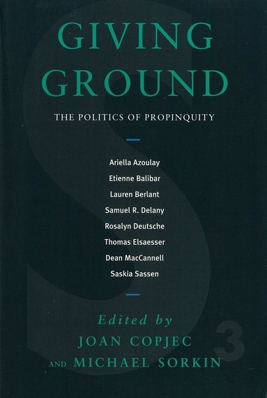 Joan Copjec, Joan Copjec, Michael Sorkin - Giving Ground, Häftad