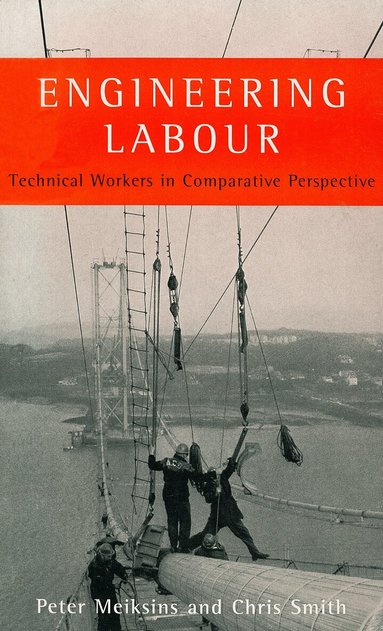 Peter Meiksins, Chris Smith - Engineering Labour, Häftad