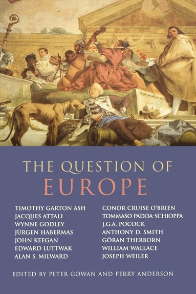 Perry Anderson, Peter Gowan - Question of Europe, Häftad