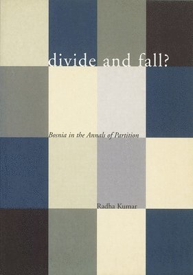Radha Kumar - Divide and Fall?, Häftad. Tillgänglighet: Tillfälligt slut