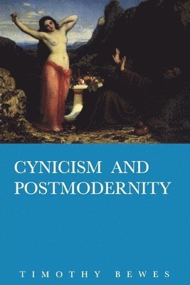 Cynicism and Postmodernity 1