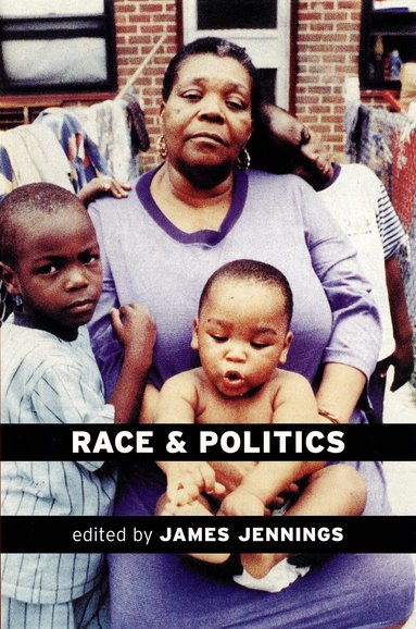 James Jennings - Race and Politics, Häftad