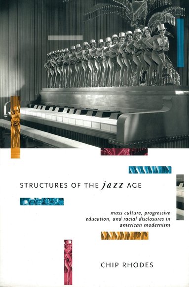 Chip Rhodes - Structures of the Jazz Age, Häftad
