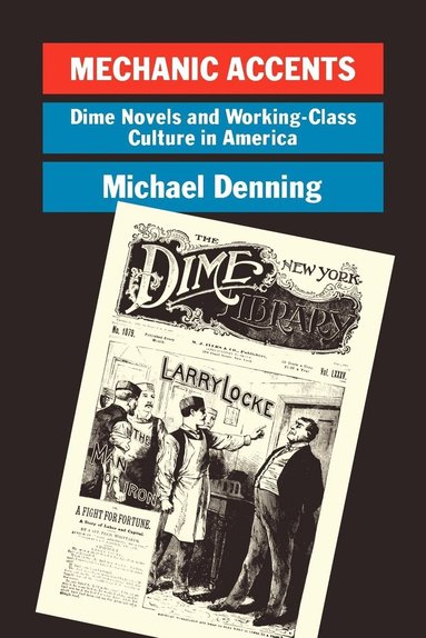 Michael Denning - Mechanic Accents, Häftad