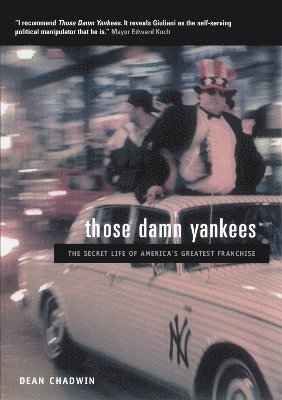 Dean Chadwin - Those Damn Yankees, Häftad