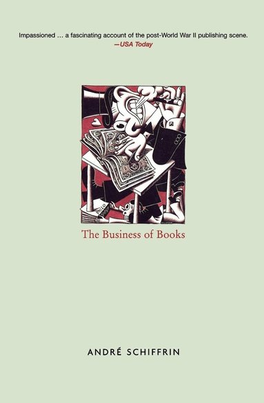 André Schiffrin - Business of Books, Häftad