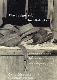 bokomslag The Judge and the Historian