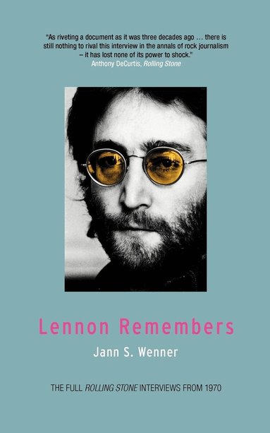 Jann S Wenner - Lennon Remembers, Häftad