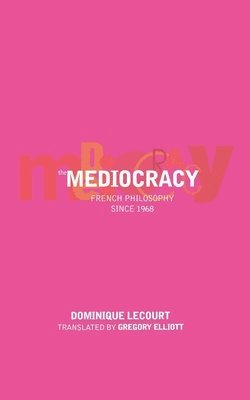 The Mediocracy 1