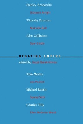 Gopal Balakrishnan - Debating Empire, Häftad